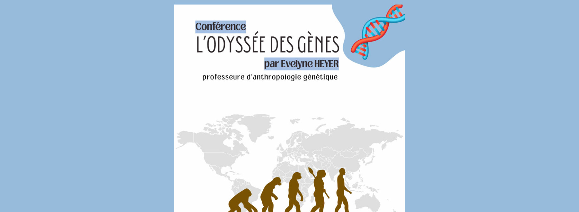 Conférence : L'odyssée des gènes_Saint-Rémy-de-Provence