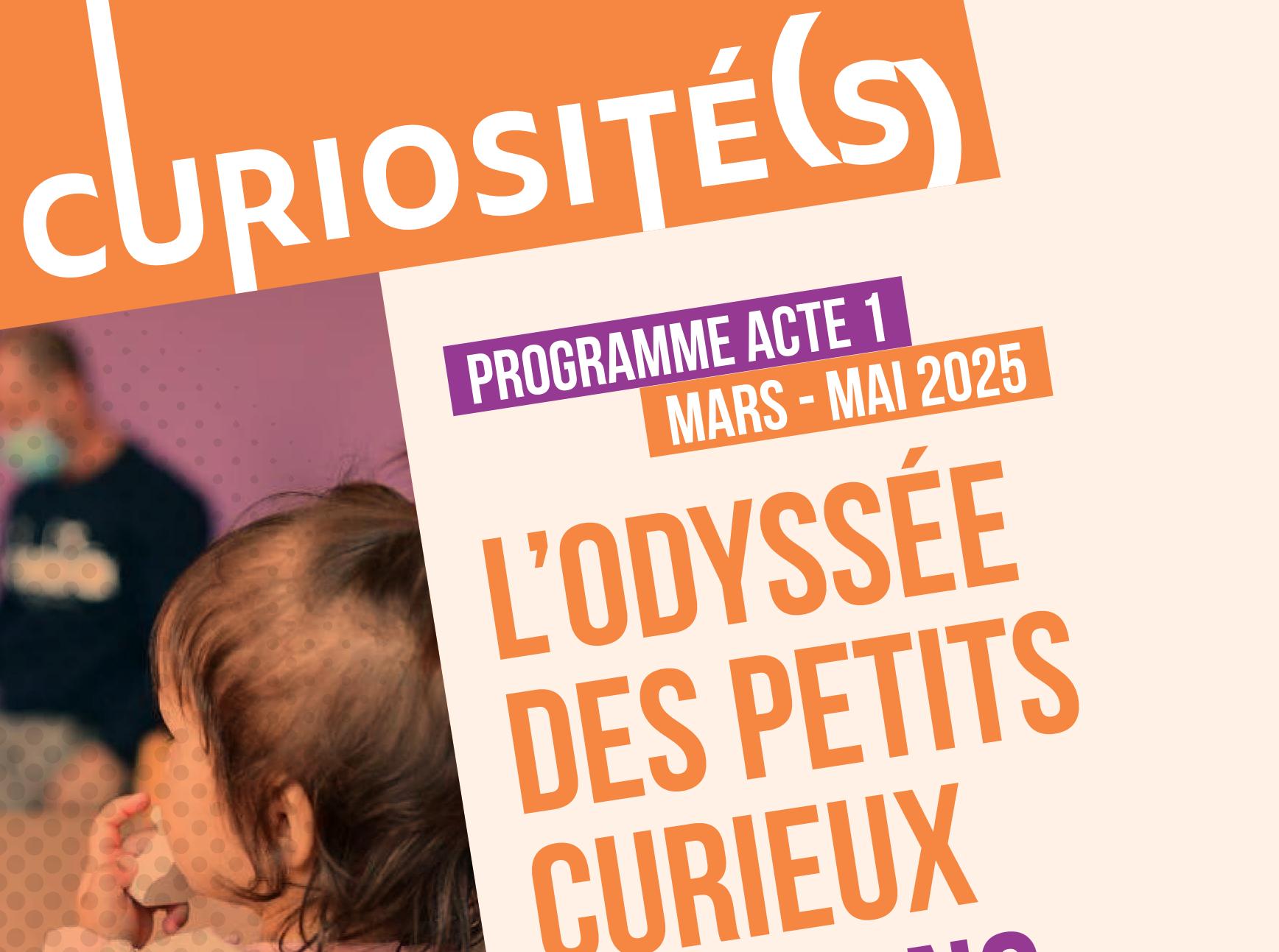 L'Odyssée des petits curieux